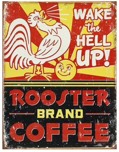 Rooster Brand Coffee Tin Poster - Father's Day Gift Ideas